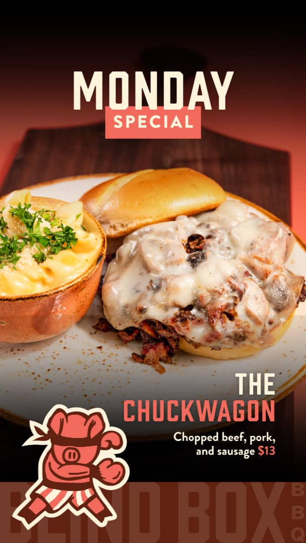 Monday special: The Chuckwagon with chopped beef, pork and sausage, 13 dollars